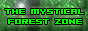 Mystical Forest Zone